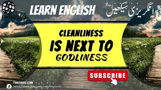 👉 Cleanliness is Next to Godliness Meaning in Urdu [upl. by Nivri692]