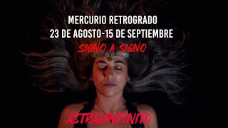 MERCURIO RETROGRADO AGOSTO 2023 [upl. by Ecitnerp739]