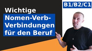 Besser im Büro kommunizieren  Wichtige NomenVerbVerbindungen für den Beruf  B2C1C2 [upl. by Thelma]