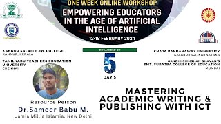 Workshop Session 5 Mastering Academic Writing amp Publishing with ICT [upl. by Ayala]