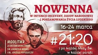 4 Nowenna w intencji ojczyzny zgody narodowej i poszanowania życia 19032024 r  dzień czwarty [upl. by Og374]