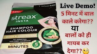 Streax Insta shampoo hair colour review  live demo  how to use  worth it or not  trust it or not [upl. by Yrekcaz104]