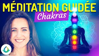 Méditation Guidée  Harmonisation Des Chakras ❂ [upl. by D'Arcy]