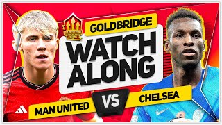 MANCHESTER UNITED vs CHELSEA LIVE with Mark GOLDBRIDGE [upl. by Ursulina]