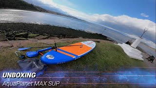 Unboxing Aqua Planet MAX SUP Paddle Board [upl. by Agata151]