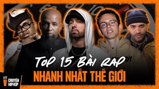 Top 15 Bài Rap Nhanh Nhất Thế Giới Từng Được Ghi Nhận [upl. by Arymas]