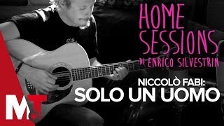 Home Sessions  Niccolò Fabi  Solo Un Uomo [upl. by Ibbor]