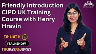 Boost Your Career Skills A Friendly Introduction to CIPD UK Training Course  Henry Harvin [upl. by Daryle]