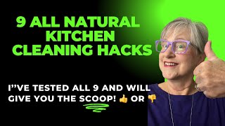 9 All Natural Kitchen Cleaning Hacks [upl. by Keil]