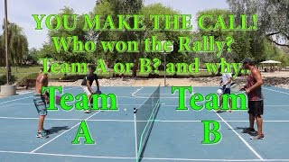 Who Won The Rally Team A or B You Make The Call [upl. by Nataniel141]