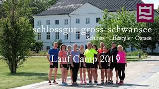 Lauf Camp 2019 Schlossgut Gross Schwansee [upl. by Asum]