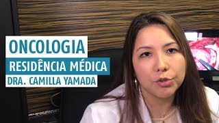 Oncologia Residência Médica por Dra Camilla Yamada [upl. by Trent]