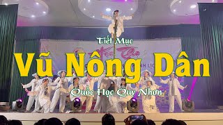 Tiết mục VŨ NÔNG DÂN  12A6 Quốc Học Quy Nhơn [upl. by Adnauqaj]