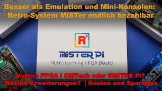 Besser als Emulation und MiniKonsolen MiSTer bezahlbar  FPGA erklärt MiSTER Pi Zubehör Kosten [upl. by Alper697]