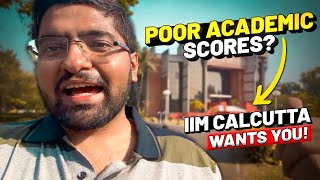 IIM Vlog 31 Get into IIM Calcutta with Poor Academics IIM Calcutta Selection Criteria 2023 [upl. by Chaffee]