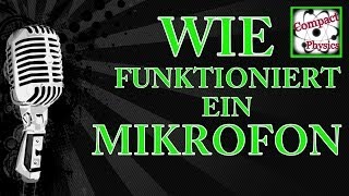 Wie funktioniert ein MIKROFON Ad Tech10 Compact Physics [upl. by Eduard]