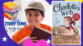 CHARLOTTE’S WEB AUDIOBOOK CHAPTER 14 DR DORIAN storytimewithgiji [upl. by Gairc]