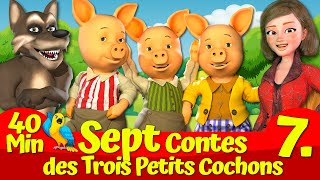 Les Trois Petits Cochons Et Le Grand Méchant Loup 🔴🐷🐺I Sept Contes I Contes de fées [upl. by Gombach]