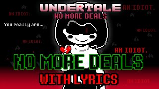 No More Deals With Lyrics  Undertale AU [upl. by Ahsyek]