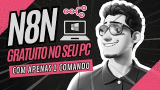 Como INSTALAR N8N de GRAÇA no SEU COMPUTADOR com apenas 1 COMANDO  Autotic [upl. by Notyrb]