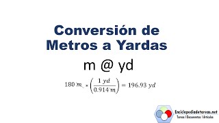 Conversión de Metros a Yardas [upl. by Gerk]