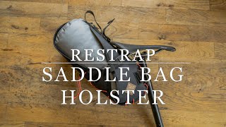 Restrap Saddle Bag Holster [upl. by Teemus959]