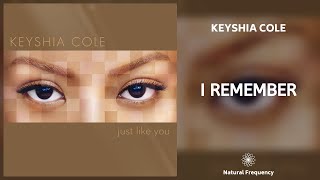 Keyshia Cole  I Remember 432Hz [upl. by Odele301]