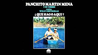 Panchito Martin Mena  El Jalaero [upl. by Ammeg]