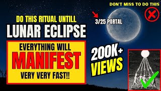 ✅Lunar Eclipse Portal Is Open For Abundance [upl. by Dotti]