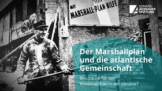 Der Marshallplan – Blaupause für den UkraineWiederaufbau [upl. by Hurd]