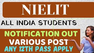 NIELIT Recruitment 2024  NIRLIT VACANCY 2024 [upl. by Calbert]