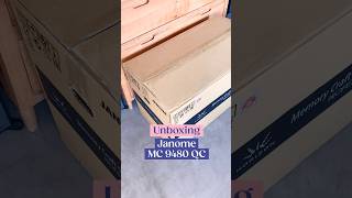 Unboxing Janome MC 9480 QCP Horizon ✨ 📦 janome handmade craft [upl. by Pinebrook]