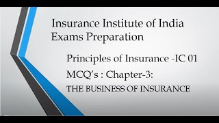 IC 01 Chapter 3 Principles of Insurance MCQS [upl. by Aiyotal]