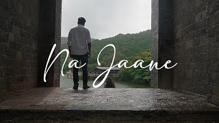 Na Jaane Official Video  Niranj Binesh  Original Song [upl. by Oriane135]