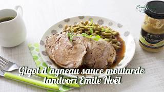 Gigot dagneau sauce moutarde tandoori Emile Noël  recette facile Odélices [upl. by Albion32]