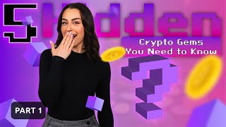 Hidden Crypto Gems You Need to Know About Before They Explode  Part 1 [upl. by Tonya]