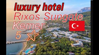 🇹🇷 RiXOS SUNGATE 5 Kemer luxury hotel отель люкс класса [upl. by Adnohsad]