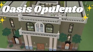 Oasis Opulento [upl. by Eilac]