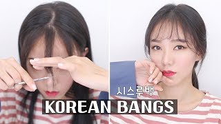 KOREAN quotSEE THROUGHquot BANGS TUTORIAL  시스루뱅 앞머리 [upl. by Anialad]