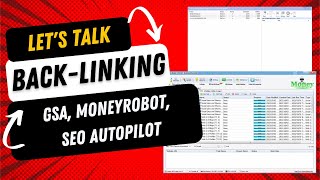 Lets Talk BackLinking  GSA Search Engine Ranker MoneyRobot and SEO Autopilot Review amp Overview [upl. by Enelime]