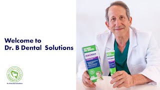 Dr B Dental Solutions – The ONLY Denture amp Mouth System to Earn the ADA Seals of Acceptance [upl. by Lindy]