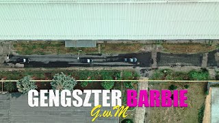 GwM  Gengszter Barbie Official 4K Videoclip [upl. by Kyd]