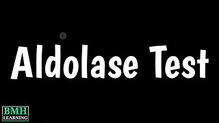 Aldolase Test  Aldolase Blood Test [upl. by Suzy]