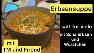 Thermomix Erbsensuppe XXL für viele Portionen mit Friend [upl. by Alyk24]