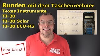 Runden mit dem Taschenrechner  TI30 ECO  Mathematik  Lehrerschmidt [upl. by Farant]