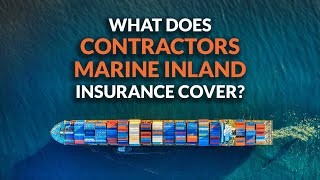 What does Contractors Inland Marine Insurance Cover [upl. by Inaffit]