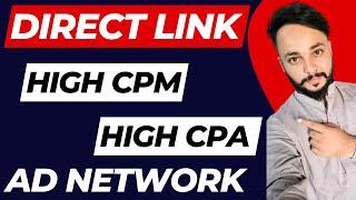 Direct Link AD Network High CPM CPA  Minimum Withdraw 10 [upl. by Sidman]