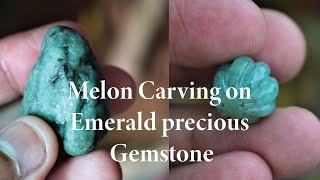 Melon Carving on Emerald Precious Gemstone By KARV KLA 5 [upl. by Obed474]