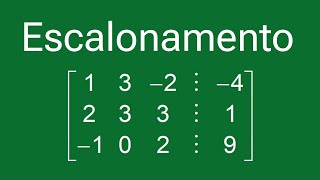 🍏 Como Fazer Escalonamento de Matrizes [upl. by Alram]