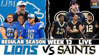 LIVE Detroit Lions vs New Orleans Saints Week 13 [upl. by Ellehcam879]